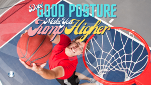 A man in a red shirt grimaces as he jumps toward a basketball hoop with a ball, text above reads "Does better spinal alignment make you jump higher?